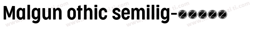 Malgun othic semilig字体转换